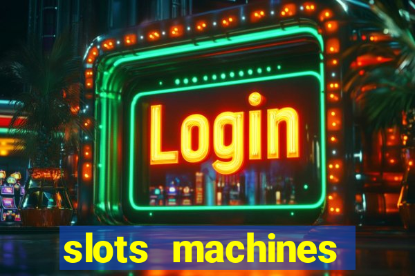 slots machines games free