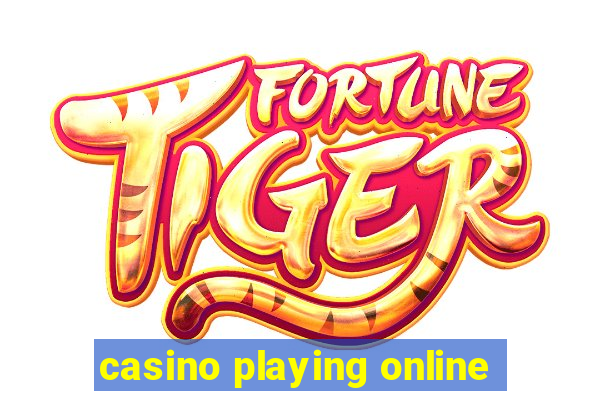 casino playing online