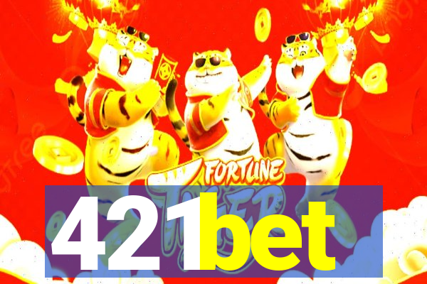 421bet