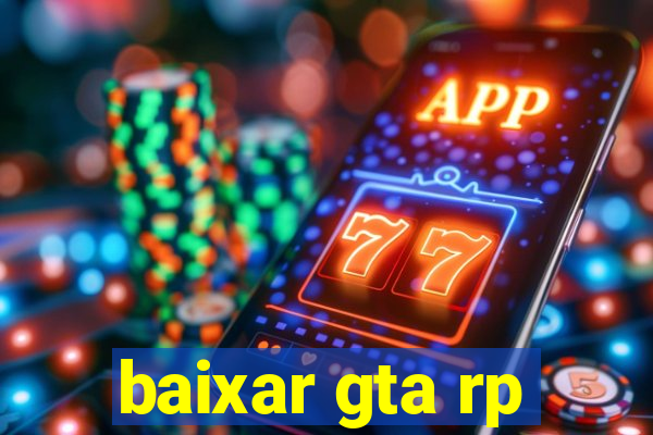 baixar gta rp