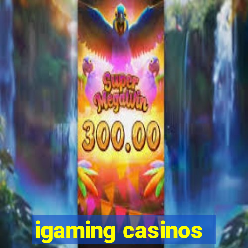 igaming casinos