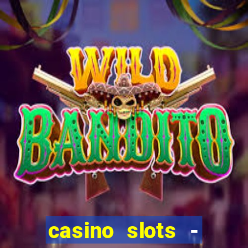 casino slots - jackpot slots download