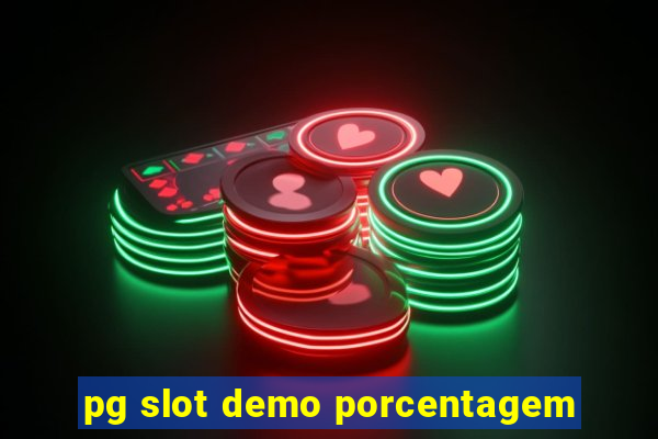 pg slot demo porcentagem