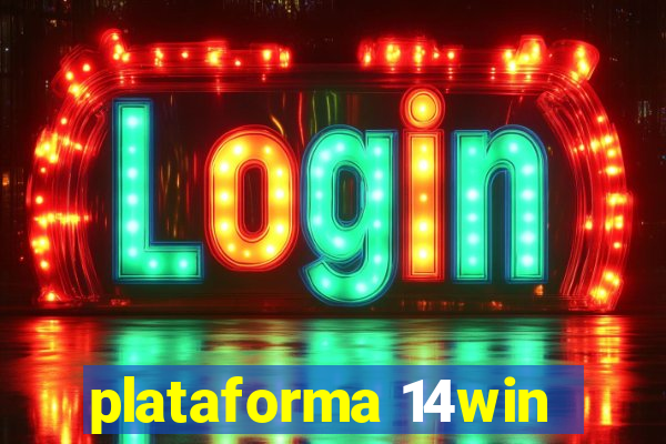 plataforma 14win