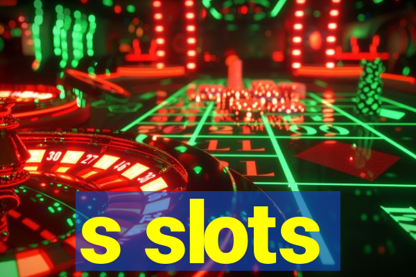 s slots