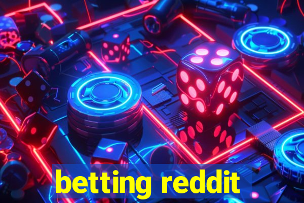 betting reddit