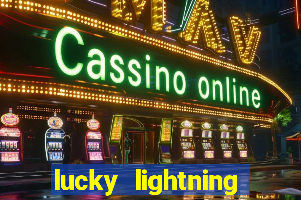 lucky lightning slot free play