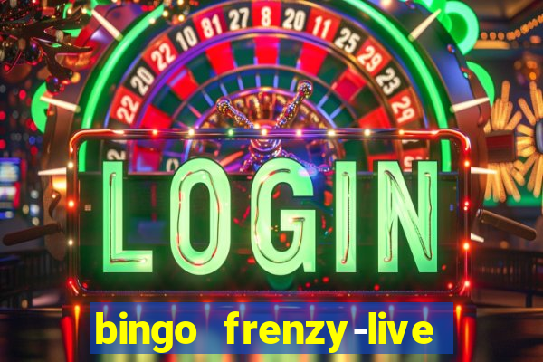 bingo frenzy-live bingo games