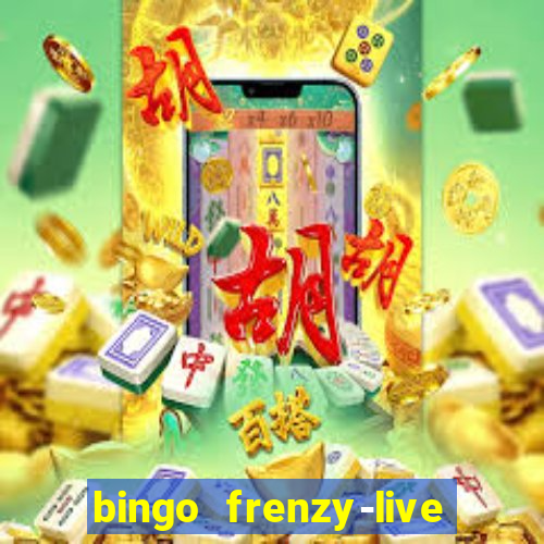 bingo frenzy-live bingo games