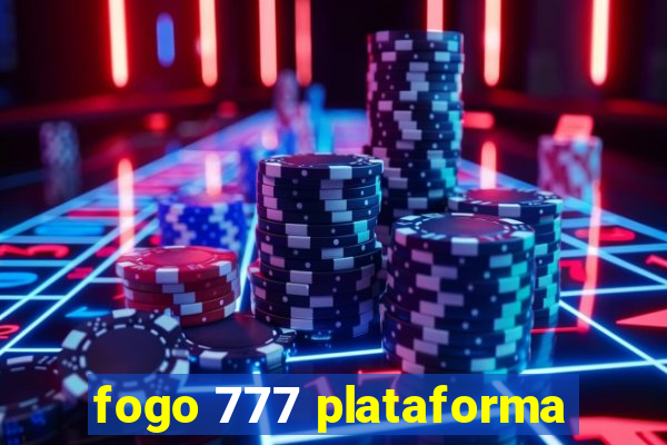 fogo 777 plataforma