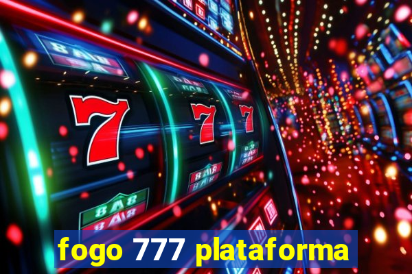 fogo 777 plataforma