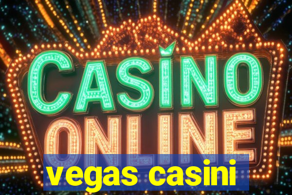 vegas casini