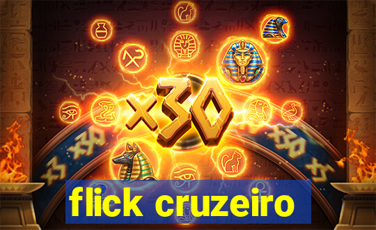 flick cruzeiro