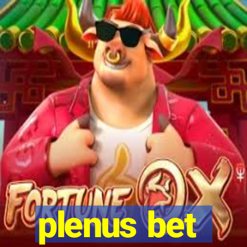 plenus bet