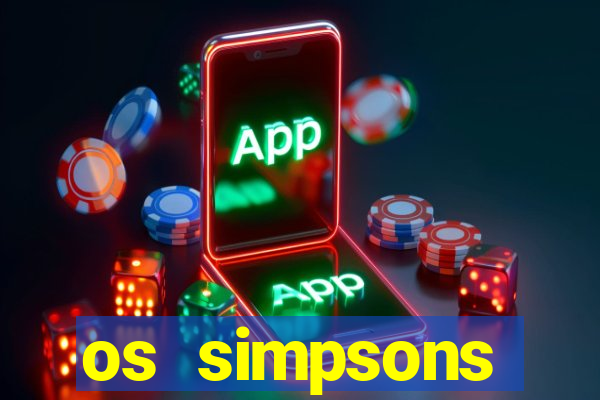 os simpsons assistir online