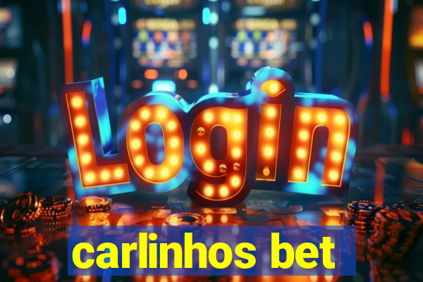 carlinhos bet