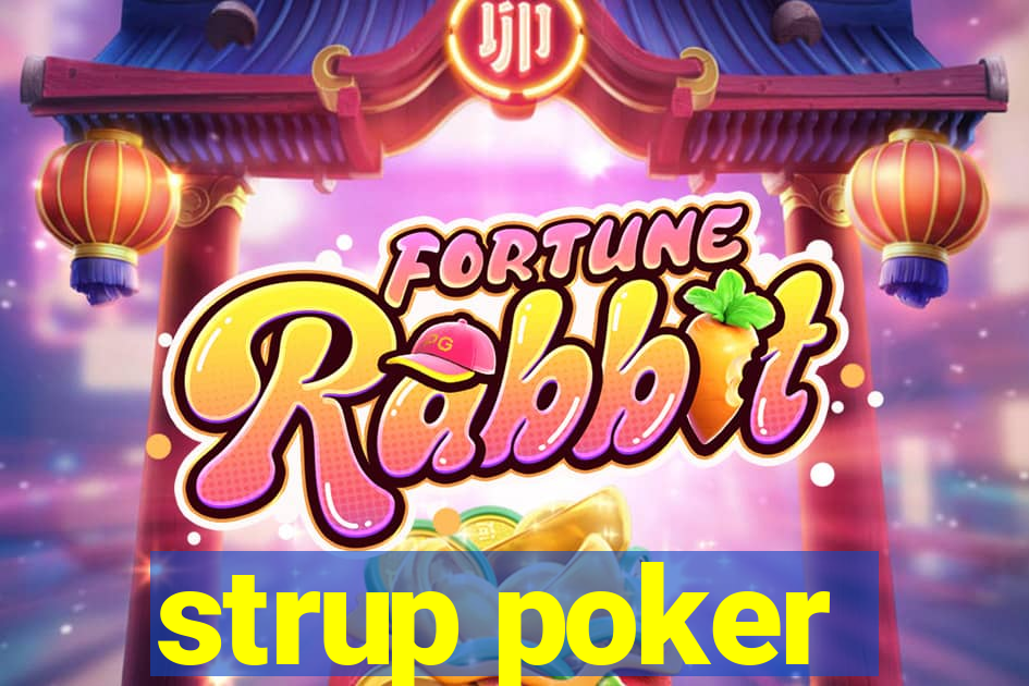 strup poker