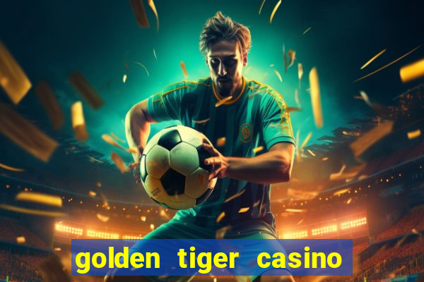 golden tiger casino official app