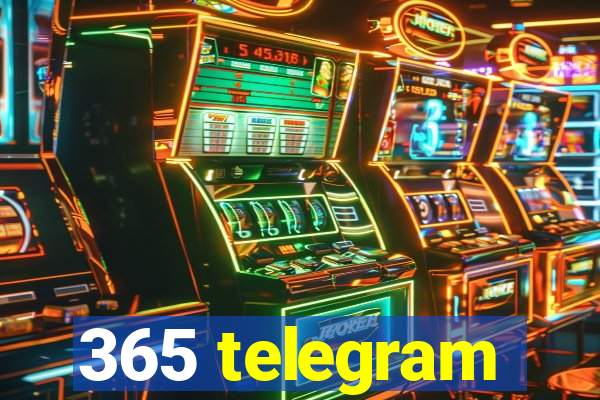 365 telegram