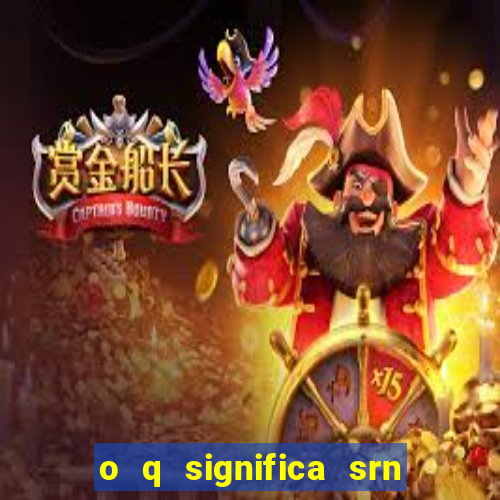 o q significa srn do flamengo