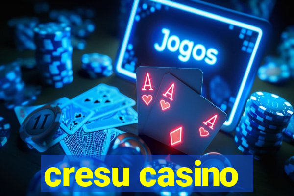 cresu casino