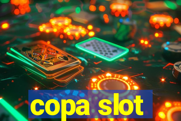 copa slot