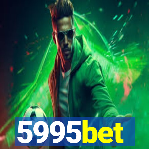 5995bet