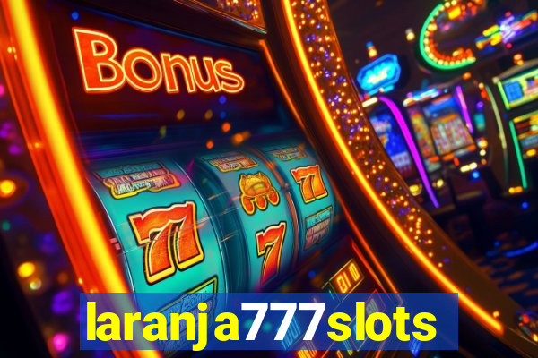 laranja777slots.com