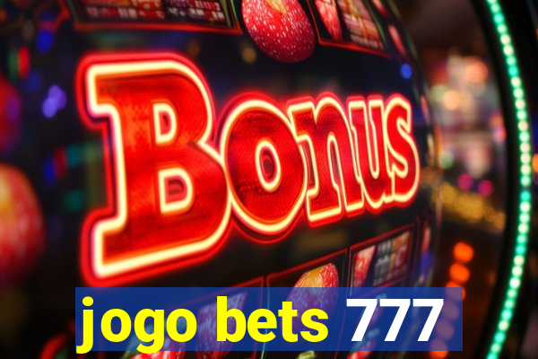 jogo bets 777