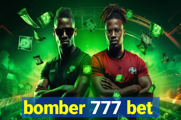 bomber 777 bet