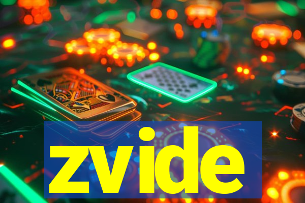 zvide