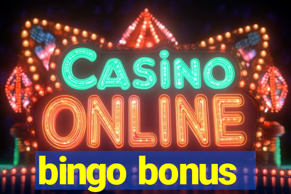 bingo bonus