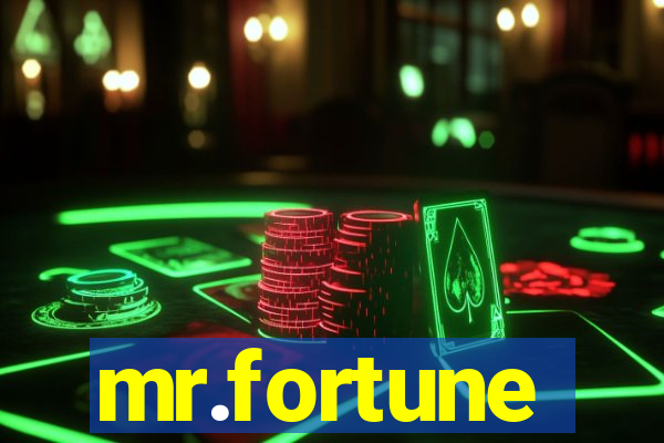 mr.fortune