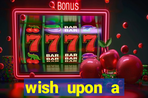 wish upon a jackpot free slot