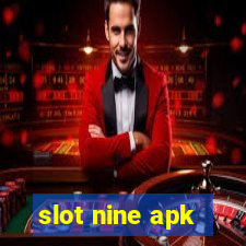 slot nine apk