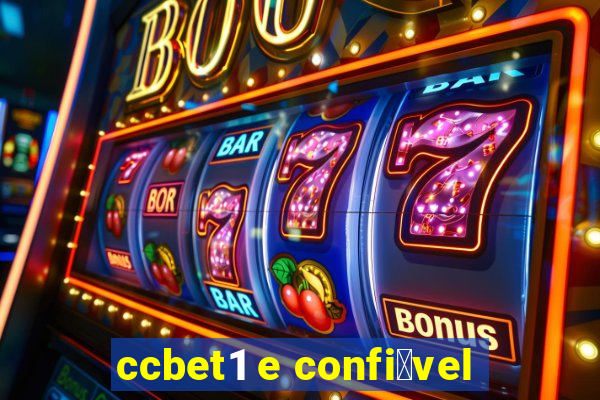 ccbet1 e confi谩vel