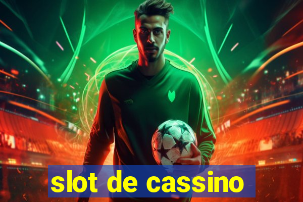 slot de cassino