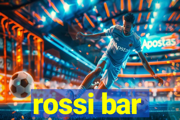 rossi bar