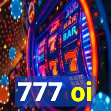 777 oi