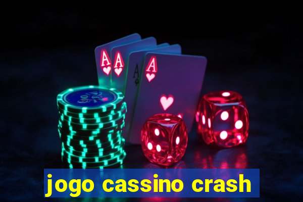 jogo cassino crash