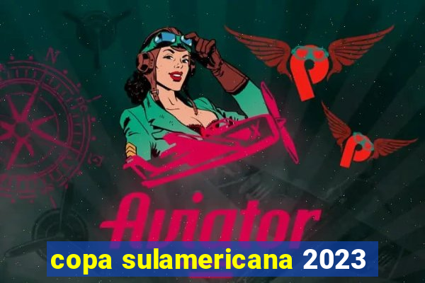 copa sulamericana 2023