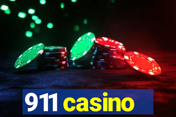 911 casino