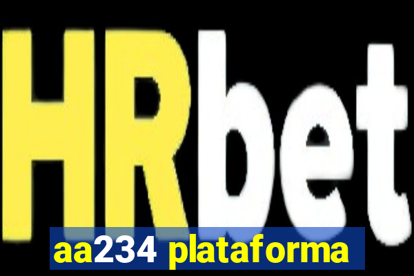 aa234 plataforma