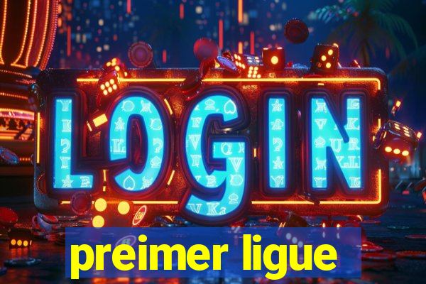 preimer ligue