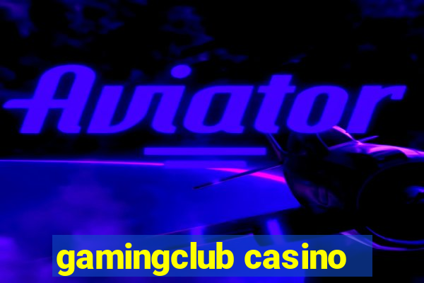 gamingclub casino