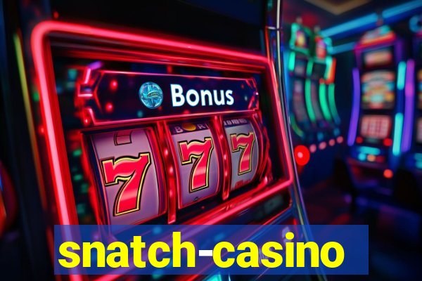 snatch-casino