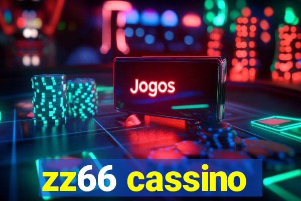 zz66 cassino