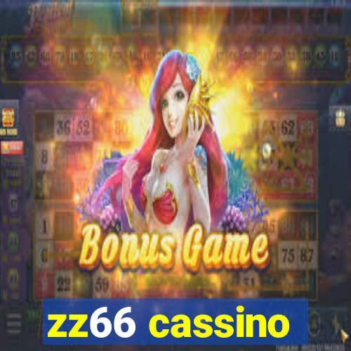 zz66 cassino