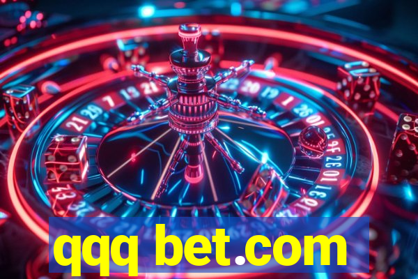 qqq bet.com