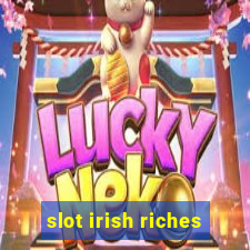 slot irish riches